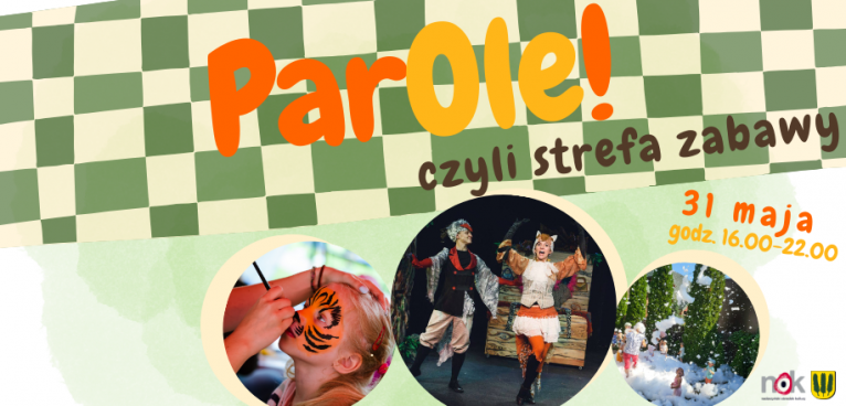 ParOle! czyli strefa zabawy