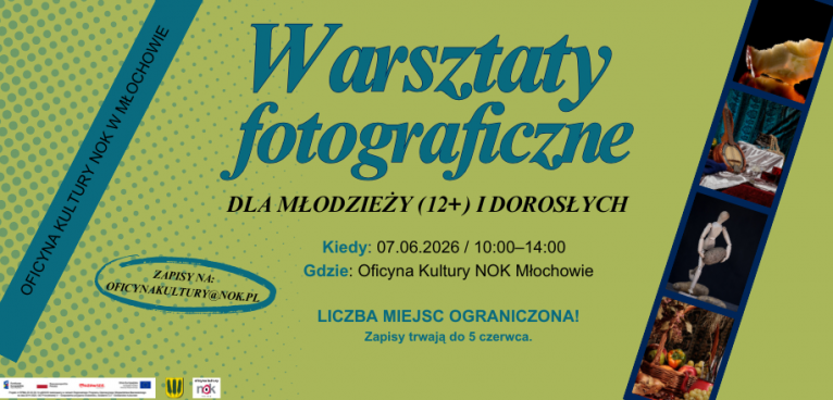 Warsztaty Fotograficzne dla młodzieży (12+) i dorosłych